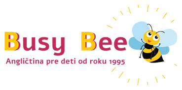 Busy Bee - Angličtina pre školákov