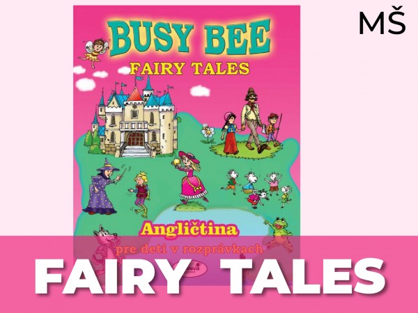 Busy Bee Fairy Tales