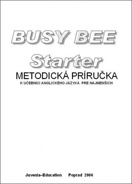 Busy Bee Starter, Metodická príručka